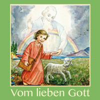 Vom lieben Gott