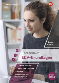 Arbeitsbuch EDV-Grundlagen - Windows 10 und MS-Office 365