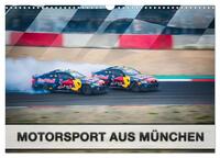 Motorsport aus München (Wandkalender 2025 DIN A3 quer), CALVENDO Monatskalender