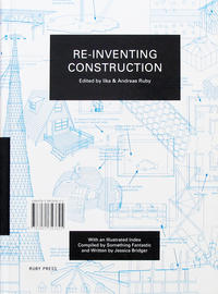 Re-Inventing Construction