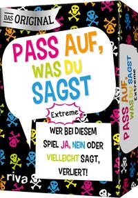 Pass auf, was du sagst – Extreme