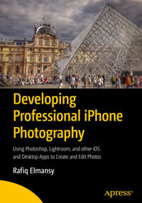 Developing Professional iPhone Photography