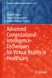 Advanced Computational Intelligence Techniques for Virtual Reality in Healthcare