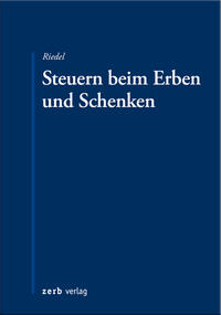 Steuern beim Erben und Schenken