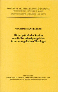 Hintergründe des Streites um die Rechtfertigungslehre in der evangelischen Theologie