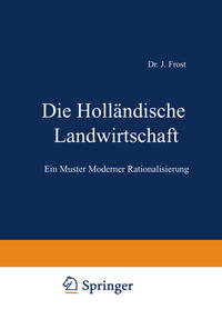 Die Holländische Landwirtschaft