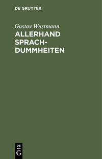 Allerhand Sprachdummheiten