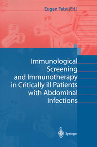 Immunological Screening and Immunotherapy in Critically ill Patients with Abdominal Infections