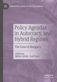 Policy Agendas in Autocracy, and Hybrid Regimes