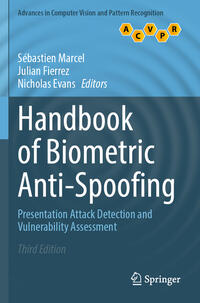 Handbook of Biometric Anti-Spoofing