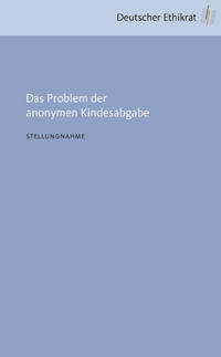 Das Problem der anonymen Kindesabgabe