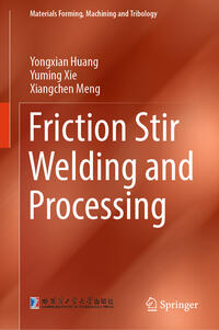 Friction Stir Welding and Processing