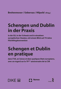 Schengen und Dublin in der Praxis