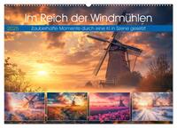 Im Reich der Windmühlen (Wandkalender 2025 DIN A2 quer), CALVENDO Monatskalender