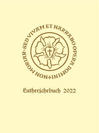 Lutherjahrbuch 89. Jahrgang 2022