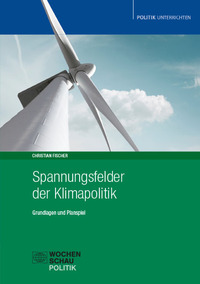 Spannungsfelder der Klimapolitik