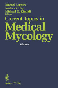 Current Topics in Medical Mycology