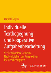 Individuelle Textbegegnung und kooperative Aufgabenbearbeitung