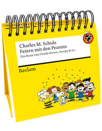 Feiern mit den Peanuts. Das Beste von Charlie Brown, Snoopy & Co.