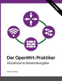 Der OpenWrt-Praktiker