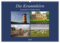 Die Krummhörn Gemeinde in Ostfriesland (Wandkalender 2025 DIN A2 quer), CALVENDO Monatskalender