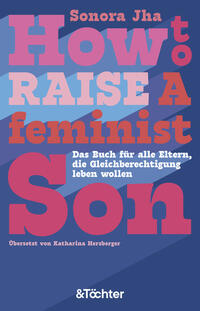 How to raise a feminist son