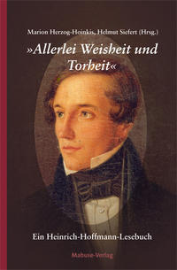 "Allerlei Weisheit und Torheit"