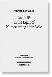 Isaiah 53 in the Light of Homecoming after Exile