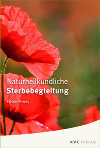 Naturheilkundliche Sterbebegleitung