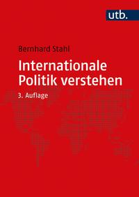 Internationale Politik verstehen