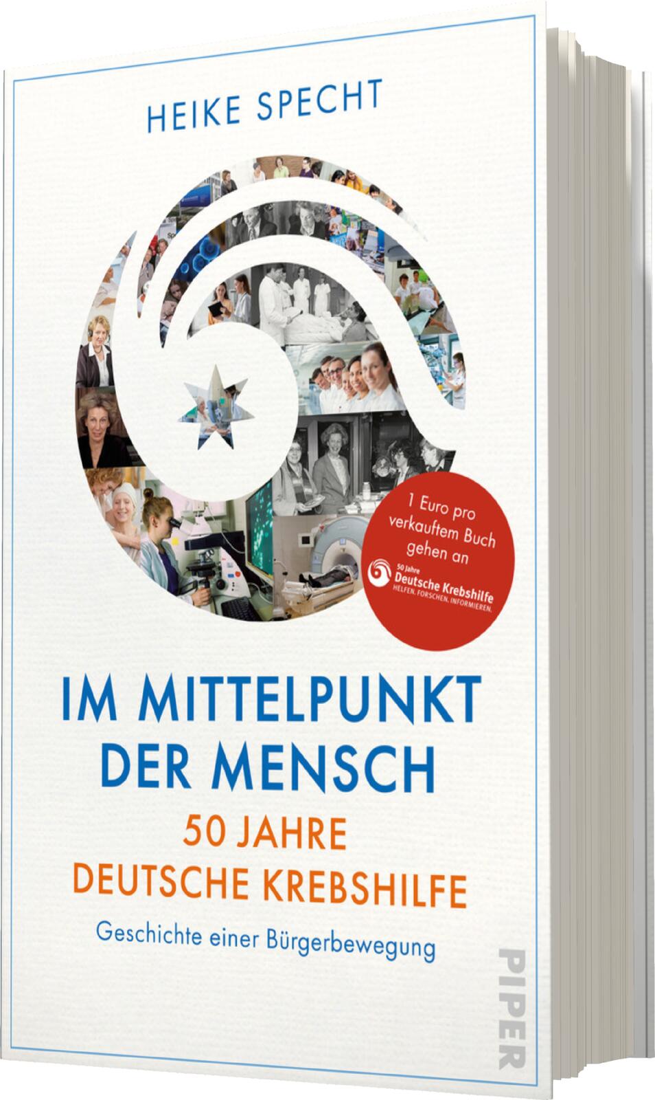 Im Mittelpunkt der Mensch – 50 Jahre Deutsche Krebshilfe