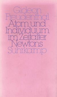 Atom und Individuum im Zeitalter Newtons