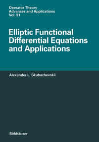 Elliptic Functional Differential Equations and Applications