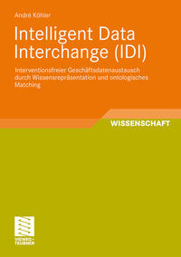 Intelligent Data Interchange (IDI)