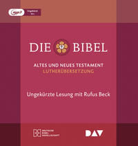 Die Bibel. Gelesen von Rufus Beck