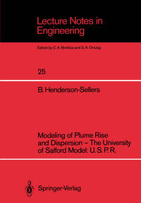 Modeling of Plume Rise and Dispersion — The University of Salford Model: U.S.P.R.