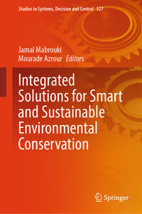 Integrated Solutions for Smart and Sustainable Environmental Conservation