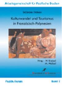 Kulturwandel und Tourismus in Französisch-Polynesien