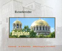 Bulgarien - Bergklöster, Kirchen und Natur pur...