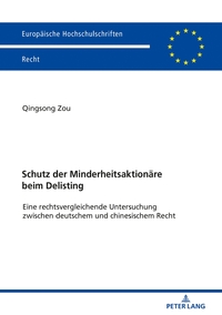 Schutz der Minderheitsaktionäre beim Delisting