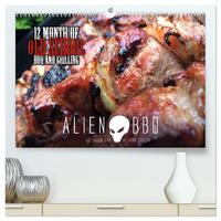 ALIEN-BBQ 2025 (hochwertiger Premium Wandkalender 2025 DIN A2 quer), Kunstdruck in Hochglanz