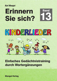 Erinnern Sie sich? Kinderlieder