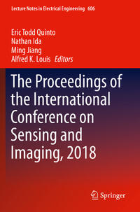 The Proceedings of the International Conference on Sensing and Imaging, 2018