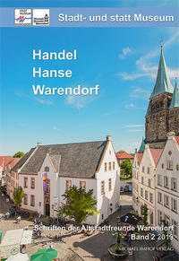 Stadt- und statt Museum - Handel, Hanse, Warendorf