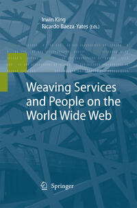 Weaving Services and People on the World Wide Web