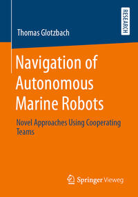 Navigation of Autonomous Marine Robots