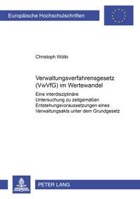 Verwaltungsverfahrensgesetz (VwVfG) im Wertewandel