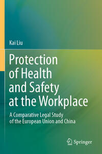 Protection of Health and Safety at the Workplace