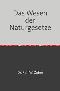 Das Wesen der Naturgesetze