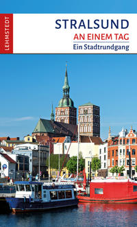 Stralsund an einem Tag